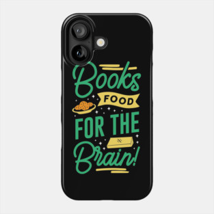 Books Food For The Brain Phone Case