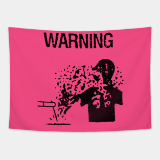 WARNING Tapestry