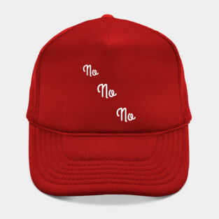 No No No consent Hat
