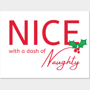 Nice With a Dash of Naughty Cheeky Witch® Festive Posters and Art