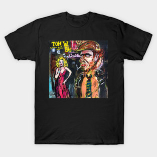 Tom Waits, - The Heart of Saturday Night T-Shirt