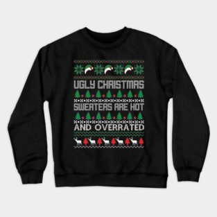 Ugly Christmas Sweater Crewneck Sweatshirt