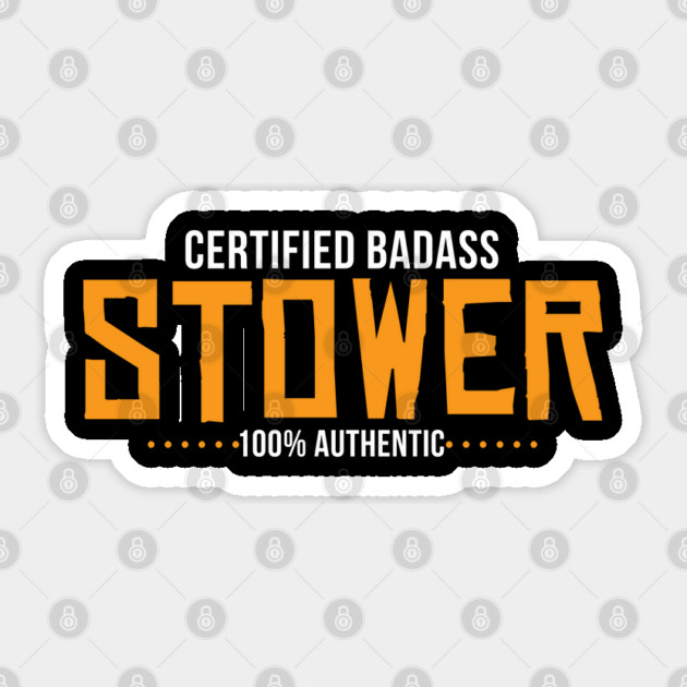 Certified Badass Stower Sticker by belownormal