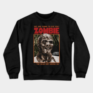 Zombie, Lucio Fulci, Italian Horror Crewneck Sweatshirt