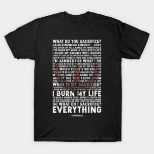 What Do I Sacrifice? T-Shirt