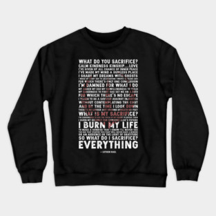 What Do I Sacrifice? Crewneck Sweatshirt
