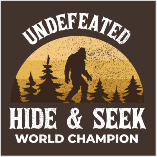 Big Foot Retro Original Undefeated Hide And Seek World Champion Posters and Art
