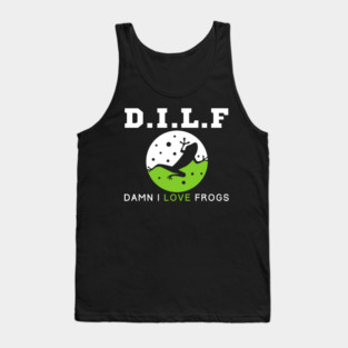 Dilf Damn I Love Frogs Tank Top