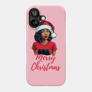 Black Woman Santa, Black Mrs Santa Claus, African American Santa, Merry Christmas Phone Case