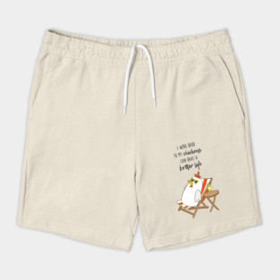 I Work Hard So My Chickens Can Have A Better Life, Funny Chicken Shorts