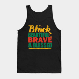 Black Beautiful Braved and Blessed Tank Top
