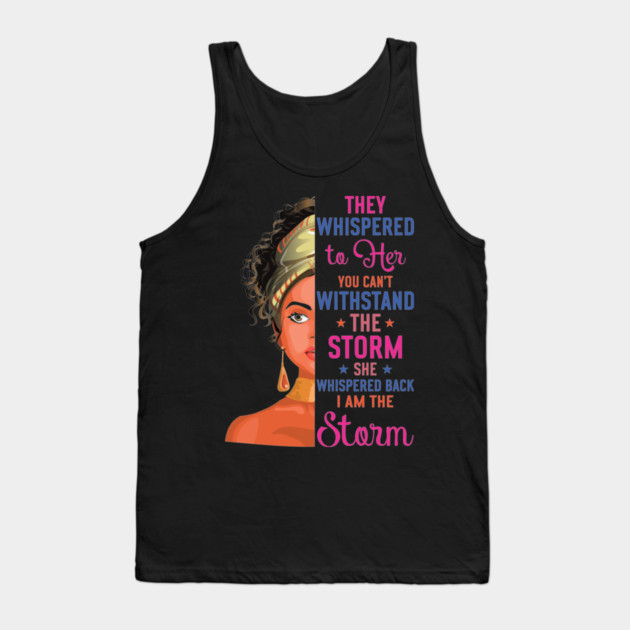 I  am the Storm Tank Top by UrbanLifeApparel