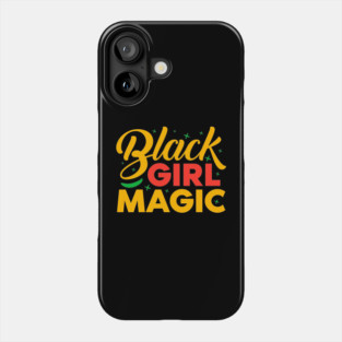 Balck Girl Magic Phone Case