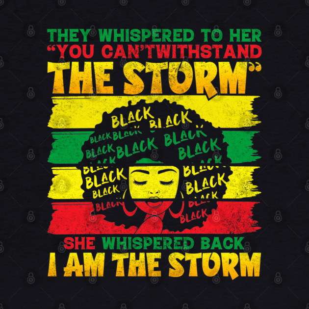 I  am the Storm by UrbanLifeApparel