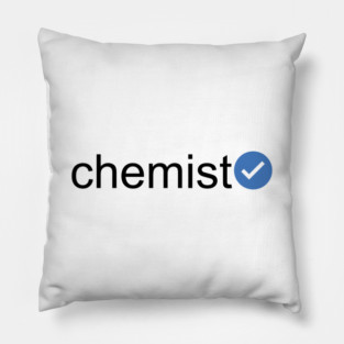 Verified Chemist (Black Text) Pillow