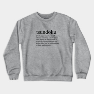 Tsundoku Crewneck Sweatshirt