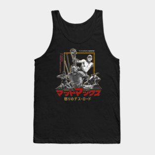 Mad Max Fury Road Tank Top