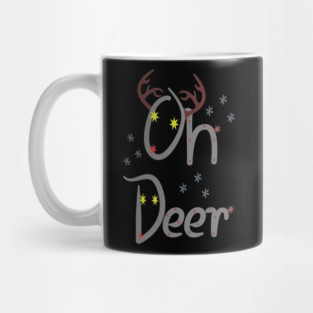 Oh Dee. Deer in the inscription Mug