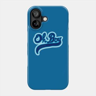 Oh Boy! - Quantum Leap Phone Case