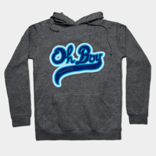 Oh Boy! - Quantum Leap Hoodie