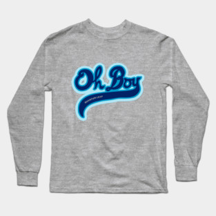 Oh Boy! - Quantum Leap Long Sleeve T-Shirt