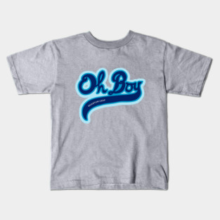 Oh Boy! - Quantum Leap Kids T-Shirt