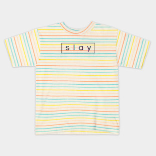 Slay Kids T-Shirt