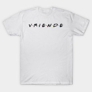 vriende in AFRIKAANS T-Shirt