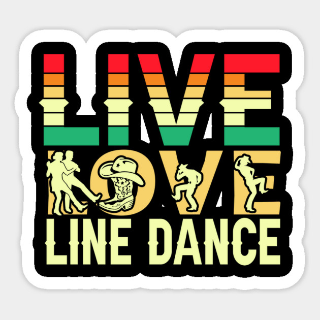 Live Love Line Dance Sticker by The WYLD Tribe