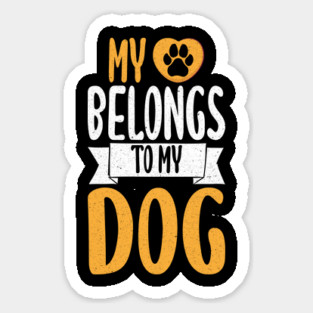 My Heart Belongs To My Dog Magnet