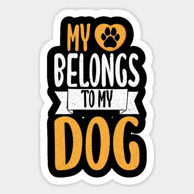 My Heart Belongs To My Dog Magnet by The WYLD Tribe