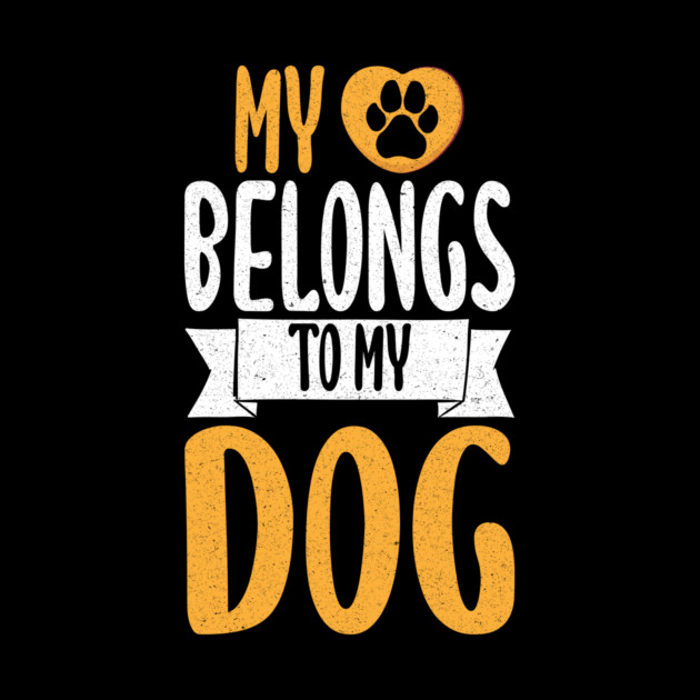 My Heart Belongs To My Dog by The WYLD Tribe