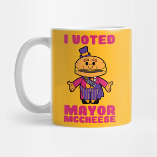 I Voted Mayor McCheese Mug