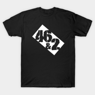 Forty Six & 2 T-Shirt