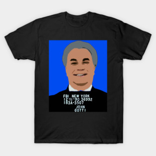 john gotti T-Shirt