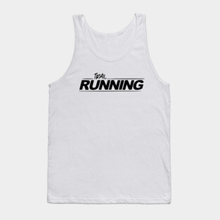 TRAIL RUNNING Tank Top