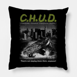 Chud, Horror Classic, 80 movies Pillow