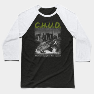 Chud, Horror Classic, 80 movies Baseball T-Shirt