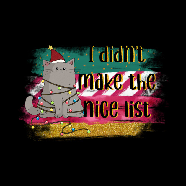 I Didn't Make The Nice List by The WYLD Tribe