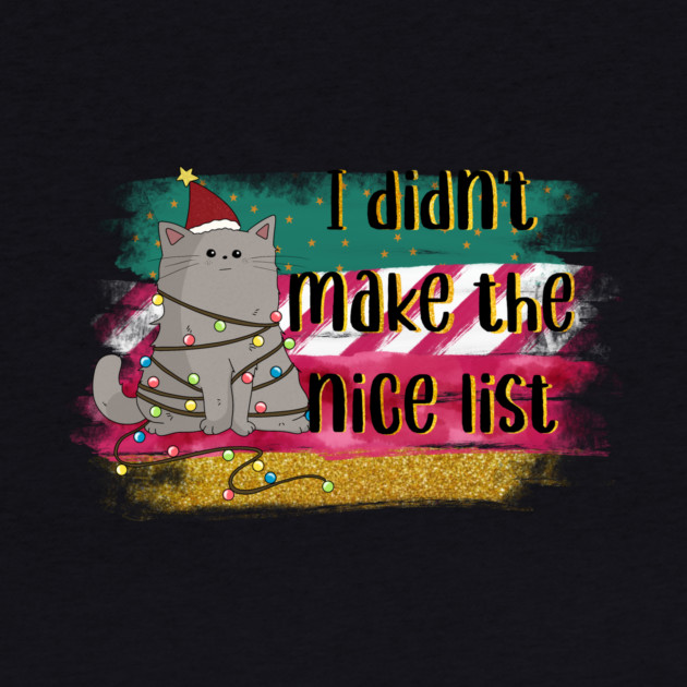 I Didn't Make The Nice List by The WYLD Tribe