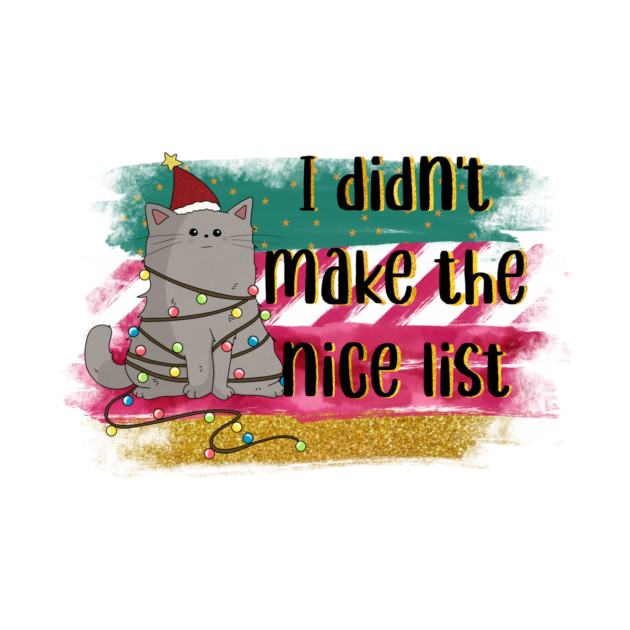 I Didn't Make The Nice List by The WYLD Tribe