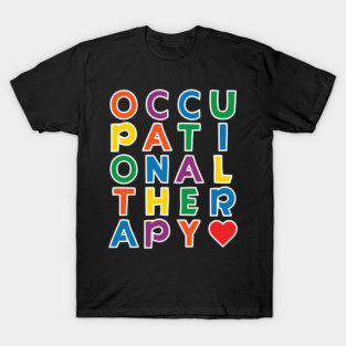 Occupational therapy T-Shirt