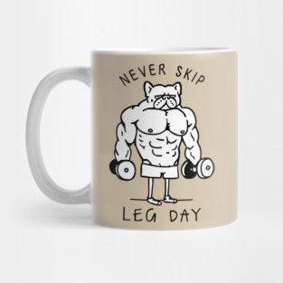 Never Skip Leg Day Frenchie Mug