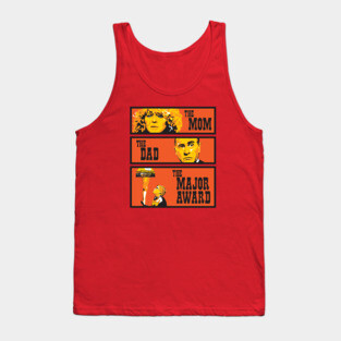 The Mom, The Dad, And The Major Award Tank Top