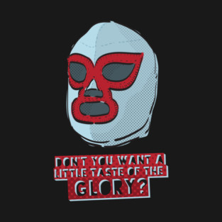 The wrestler mask T-Shirt