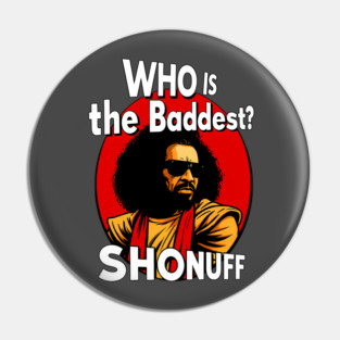 Shonuff Pin