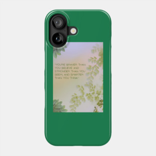 Braver than you Think Phone Case