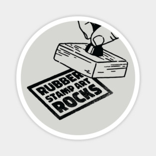 Rubber Stamp Art Rocks Magnet