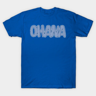 Ohana T-Shirt