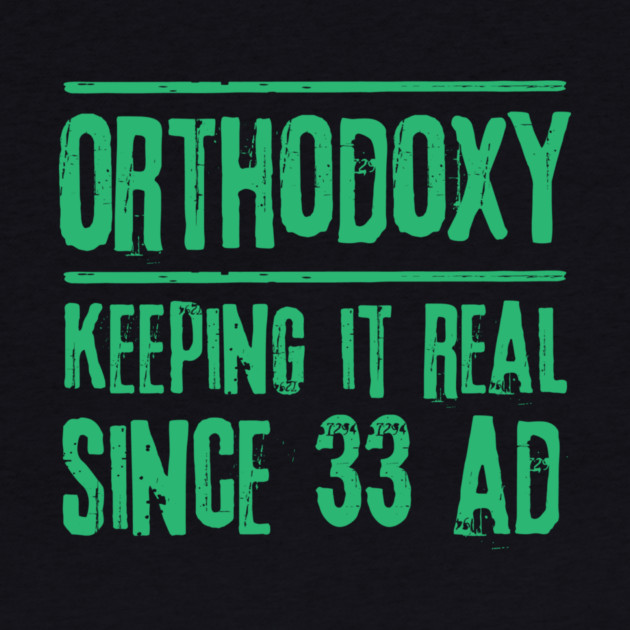 Funny Christian Eastern Orthodox by The WYLD Tribe